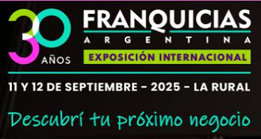 Expo Argentina Franquicias 2025 - 30° Exposición Internacional